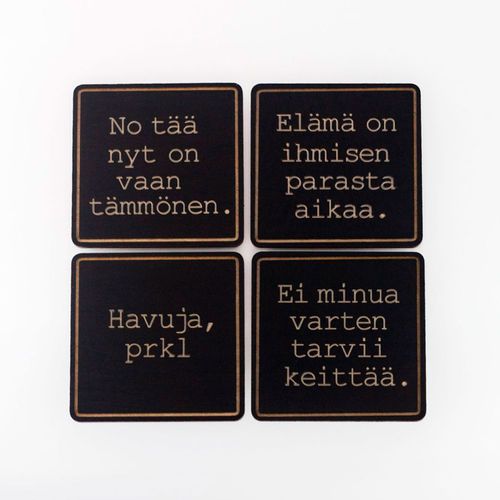 Coasters with Finnish slogans 4 pcs